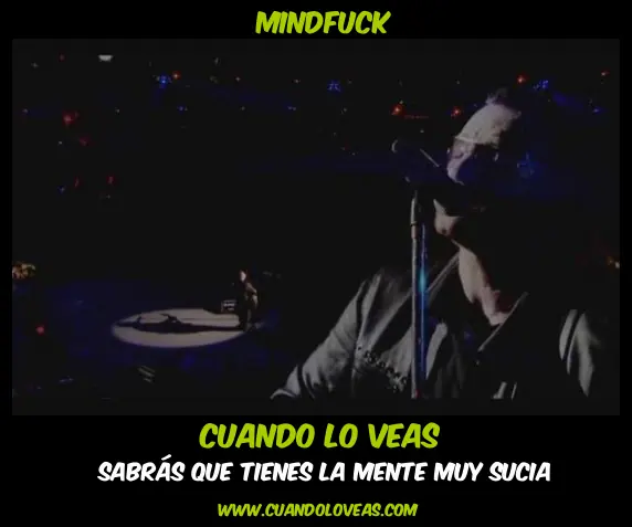 cuando lo veas...te va a gustar