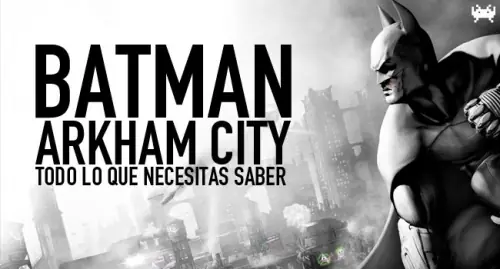 [Megapost!] Batman: Arkham City #El Murciélago Acecha!