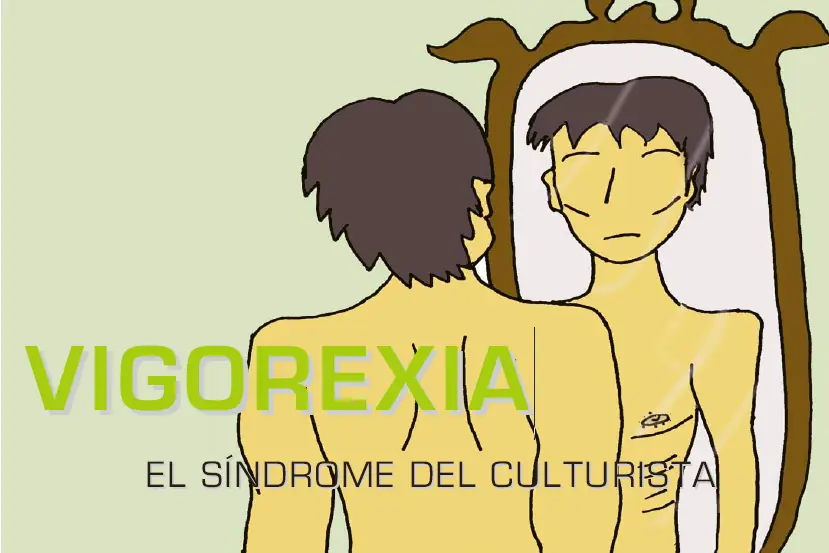 La obsesión por un cuerpo musculoso (Vigorexia)