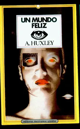 Libro Un Mundo Feliz - Aldous Huxley [PDF digital]
