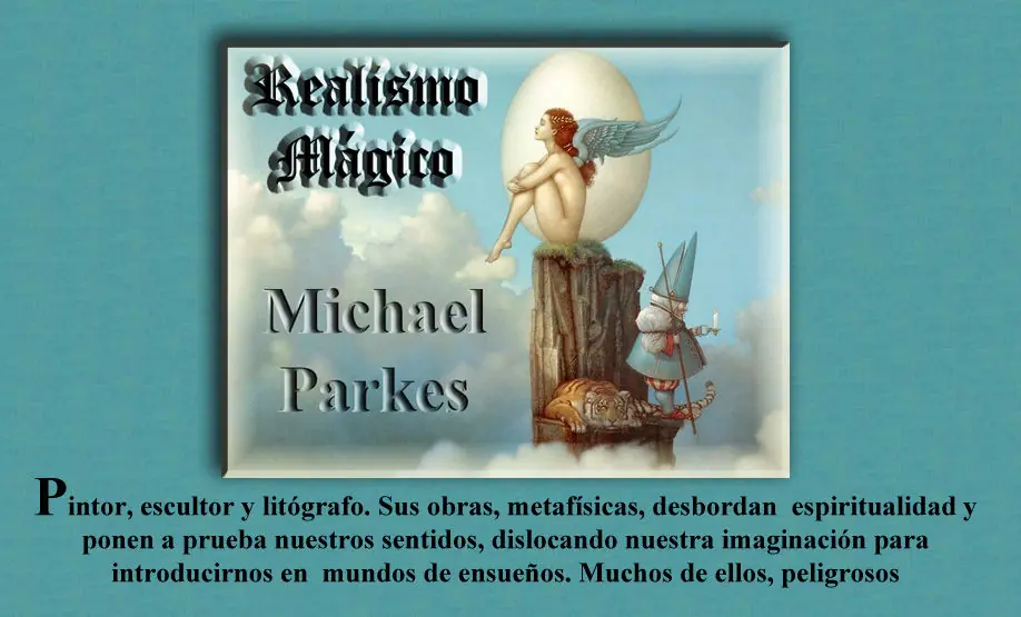 Lo sensual y lo místico, Michael Parkes