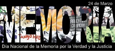 24 de marzo, Día Nacional de la Memoria por la Verdad y la