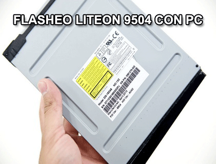 Como flashear lector liteon 9504 con pc
