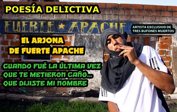 Poesia delictiva: El Arjona de Fuerte Apache