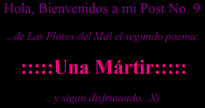 Las Flores del Mal - Una Mártir - CH.B.