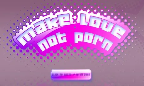 "Haz el amor, no porno"