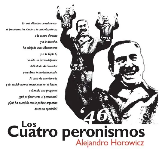 Todos los rostros del peronismo