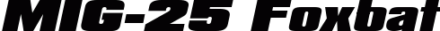 Mig-25 Foxbat