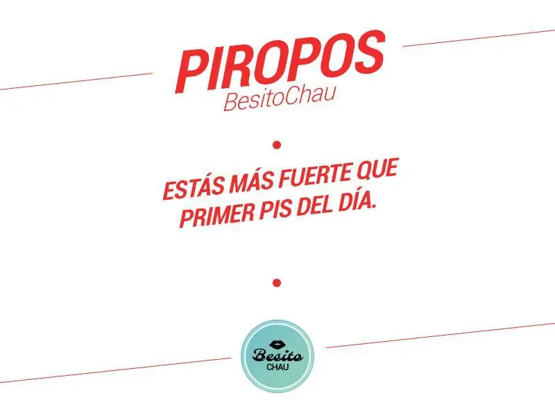 Pasate a ver estos Piropos