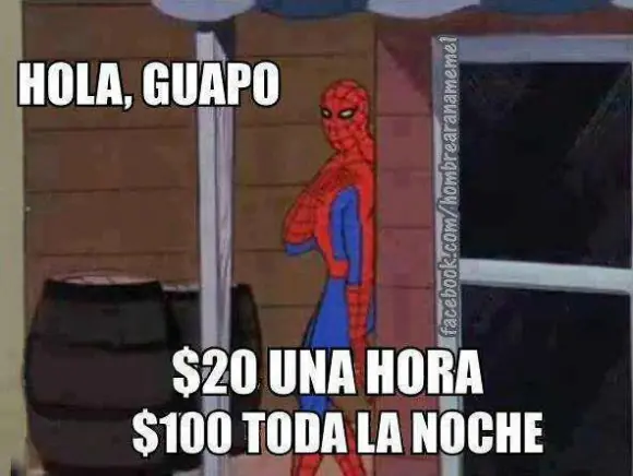 +1 Si te reiste con "El estupido y sensual hombre arañ