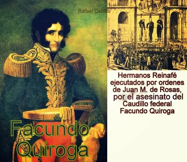 Juan Manuel de Rosas, el asesino de Facundo Quiroga