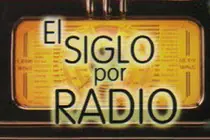 El siglo por la Radio | 92 años de radio en la Argentina