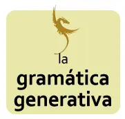 La gramática generativa (Chomsky)