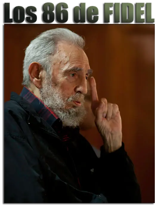 Los 86 de Fidel