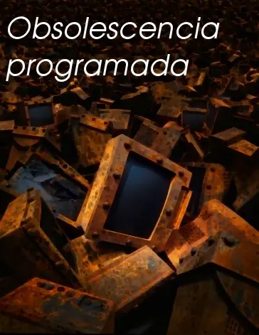 Sabes que es la Obsolescencia Programada?