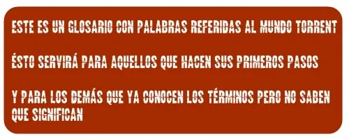 Glosario Torrent