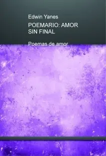 Poemario Amor sin final *Gratis*