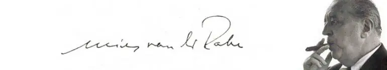 Mies Van Der Rohe (1886-1969)
