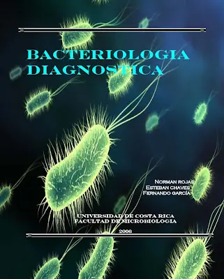 Bacteriología diagnóstica. Norman Rojas...