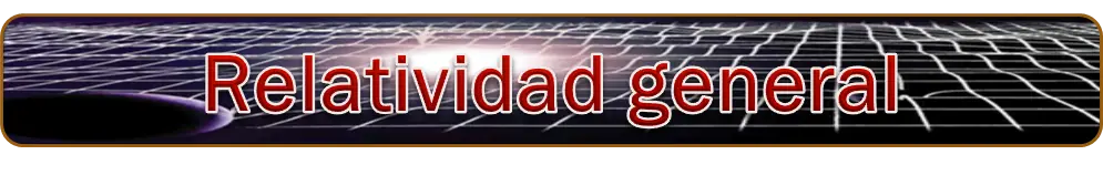 Relatividad, dominando el tiempo y el espacio