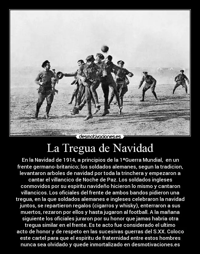 La tregua de navidad, en la primera guerra mundial.