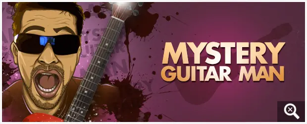 Super videos mystery guitarman!!!