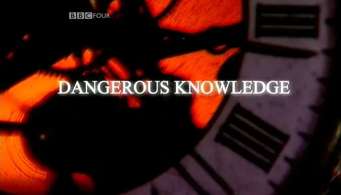 Conocimientos peligrosos (documental BBC)