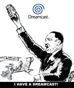 I have a dreamcast