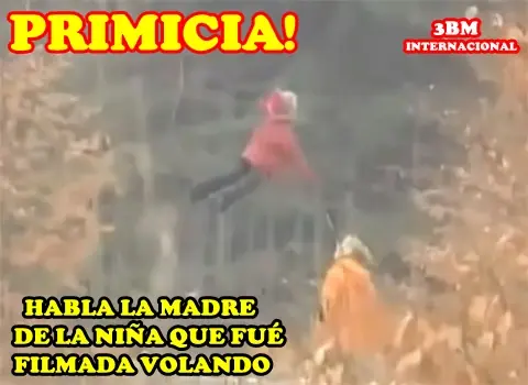 hablo la madre de la niña voladora