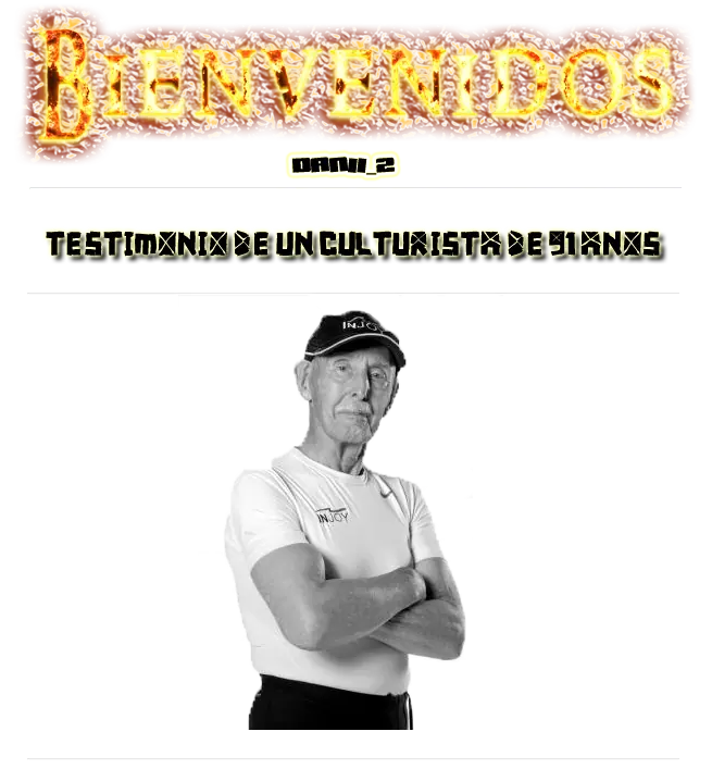 Testimonio de un culturista de 91 años