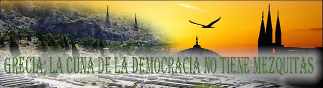 La cuna de la democracia no tiene mezquitas