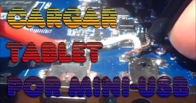 Como cargar batería de tablet por miniUSB