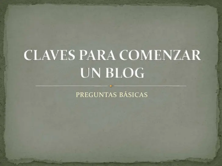 Claves para comenzar un Blog