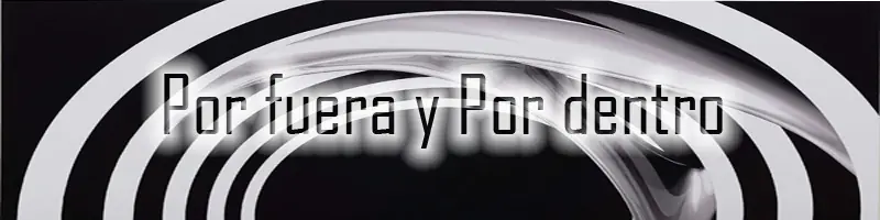 Por fuera y Por dentro [Poema propio]