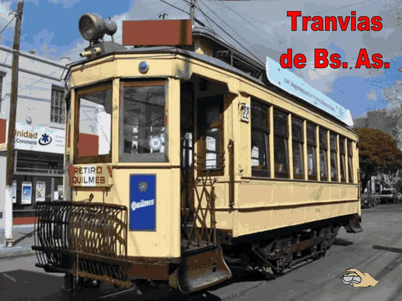Tranvías de Buenos Aires.
