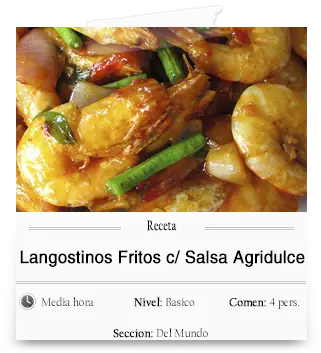 Langostinos fritos con Salsa Agridulce, proba esta receta!