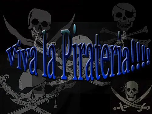 Viva La Pirateria! No Somos Criminales