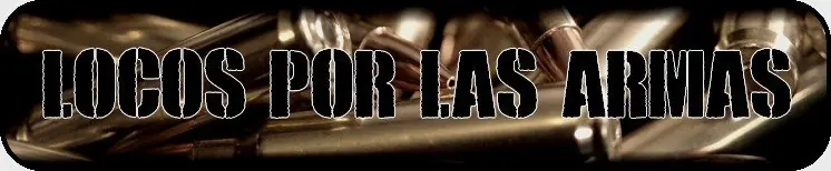 locos por las armas locos por las armas