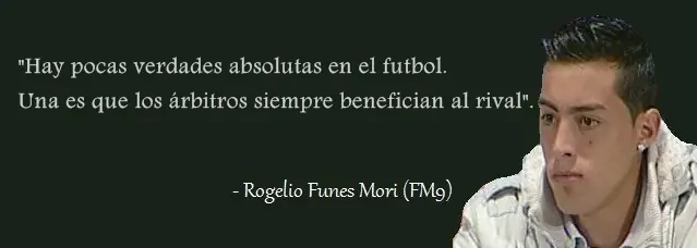 Las mejores frases del Funes Mori
