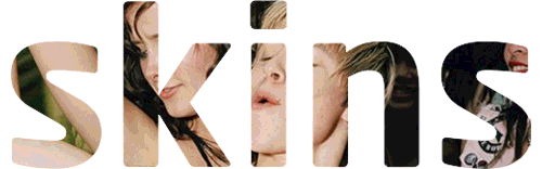 skins