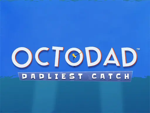 Octodad Dadliest Catch