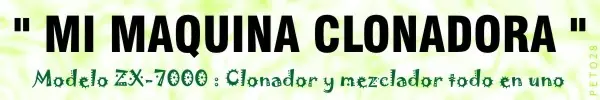 Mi Máquina Clonadora / Humor + Photoshop