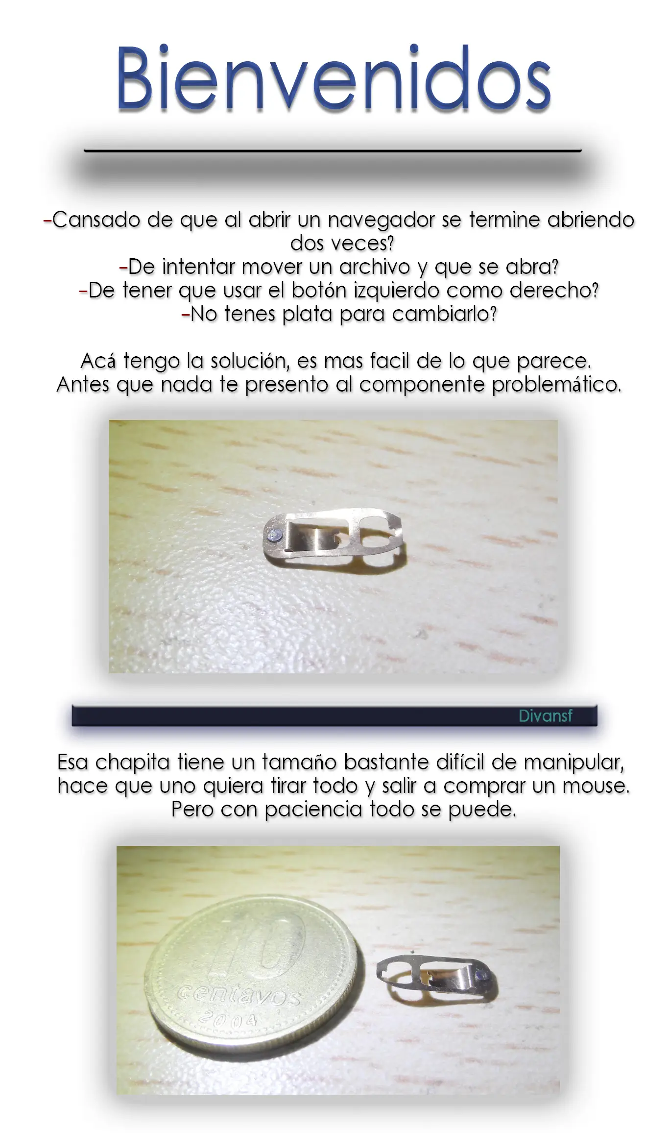 Tu mouse hace doble click? Entra...