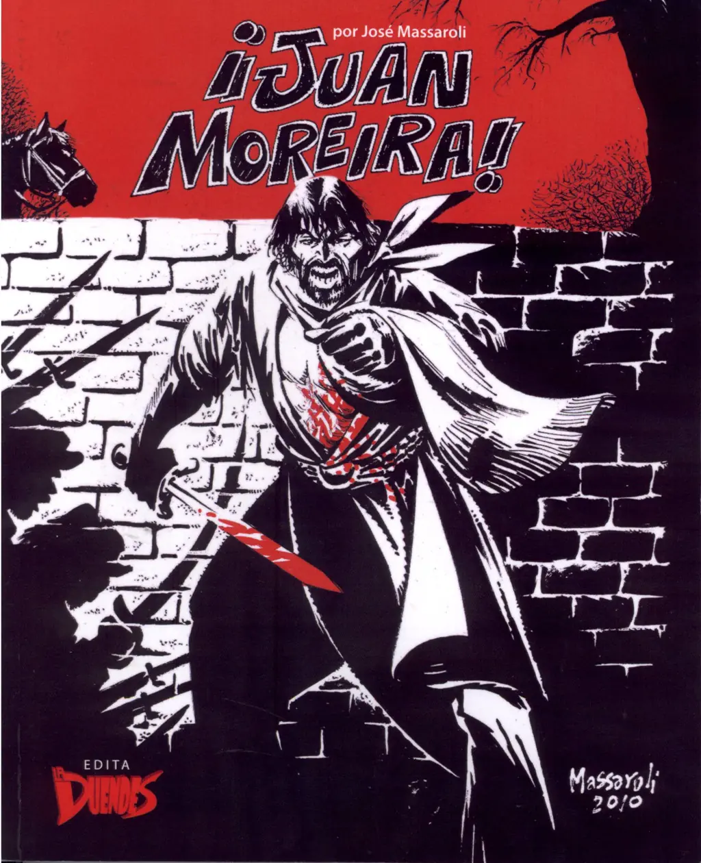 La trágica vida del gaucho Juan Moreira