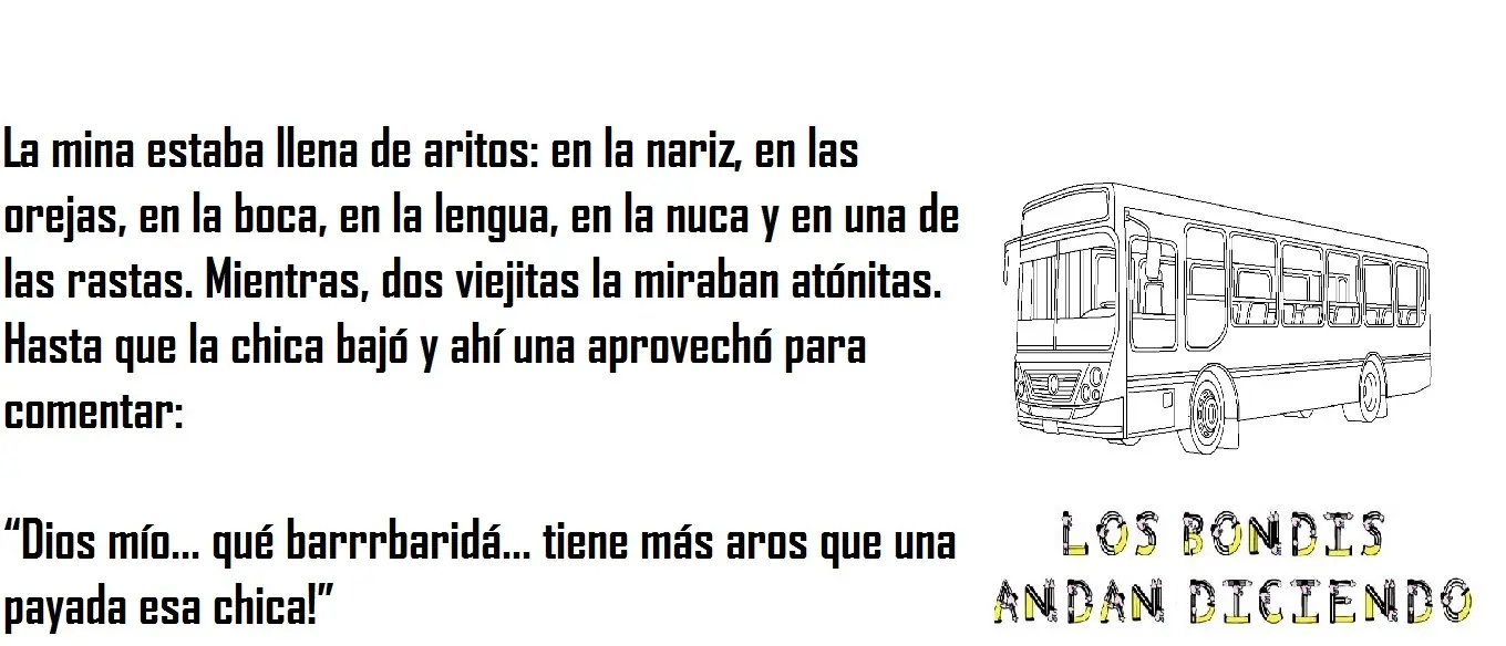 [Humor] Los bondis andan diciendo