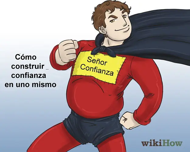 Cómo construir confianza en uno mismo