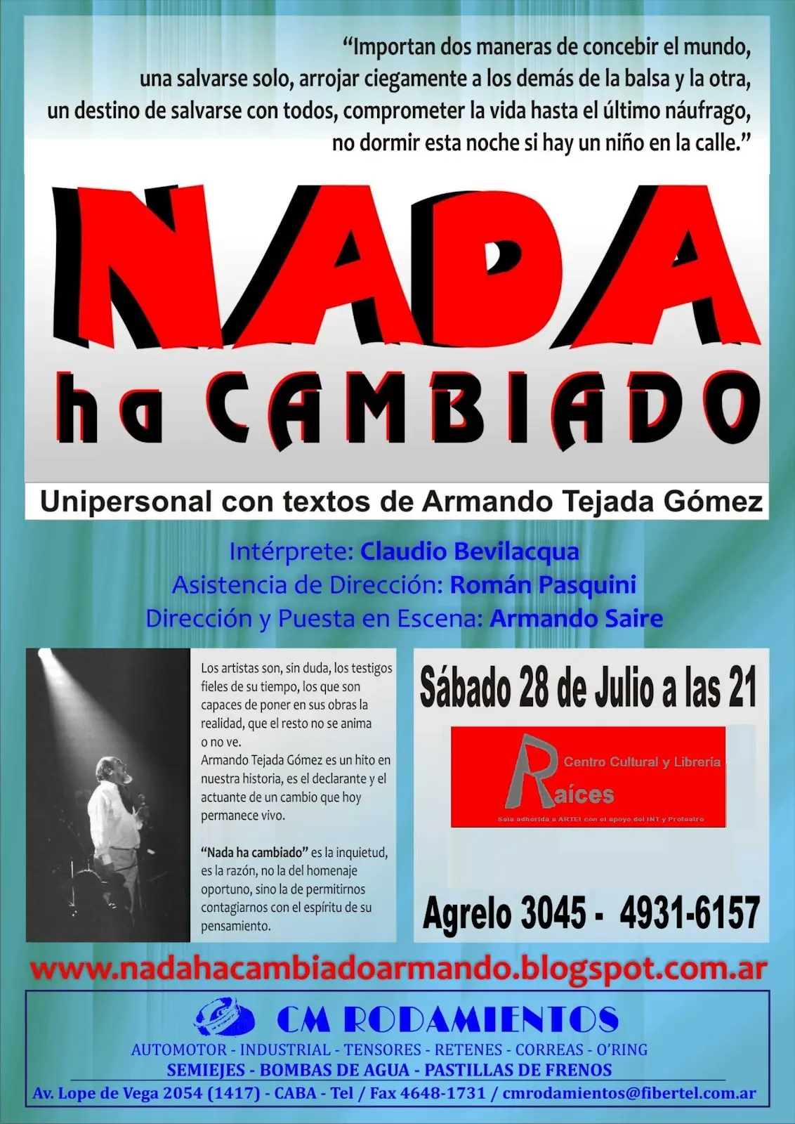 Unipersonal "Nada ha cambiado"