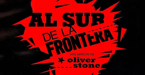 Al sur de la frontera (Documental)
