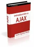 AJAX, CSS, XHTML y JavaScript
