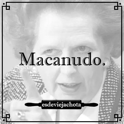 es de vieja chota